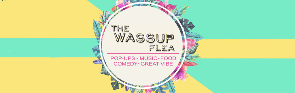 The WASSUP Flea 1